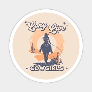 Long Live Cowgirls Magnet